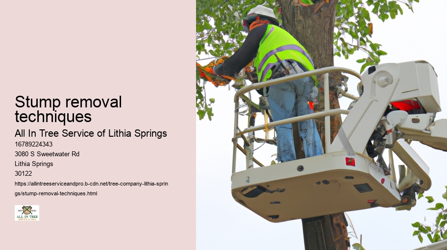 Stump removal techniques